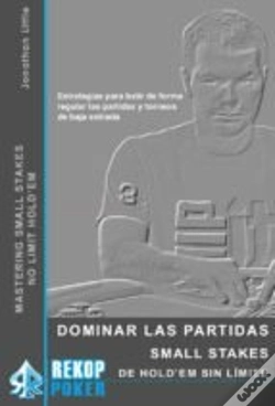Capa do artigo Dominar Las Partidas Small Stakes De Holdem Sin Limite