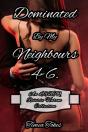 Dominated By My Neighbours 4-6. - Preview