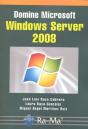 Domine Microsoft Windows Server 2008 - Preview