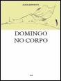 Domingo no Corpo - Preview