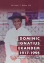 Dominic Ignatius Ekandem 1917-1995 - Preview