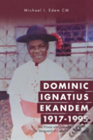 Dominic Ignatius Ekandem 1917-1995