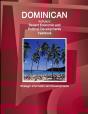 Dominican Republic Recent Economic And Political Developments Yearbook - Strategic Information And Developments - Preview