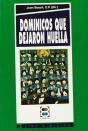 Dominicos Que Dejaron Huella - Preview