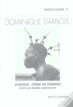 Capa do artigo Dominique Darbois ; Afrique, Terre De Femmes