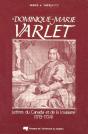Dominique-Marie Varlet ; Lettres Du Canada Et De La Louisiane (1713-1724) - Preview