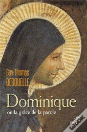 Dominique Ou La Grâce De La Parole