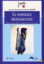 Dommage Professionnel (Le) - Preview