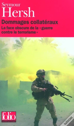 Capa do artigo Dommages Collatéraux : La Face Obscure De La "Guerre Contre Le Terrorisme"