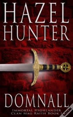Capa do artigo Domnall (Immortal Highlander, Clan Mag Raith Book 1)