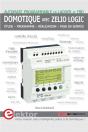 Domotique Avec Zelio Logic ; Automate Programmable En Ladder Et Fbd - Preview
