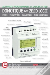 Capa do artigo Domotique Avec Zelio Logic ; Automate Programmable En Ladder Et Fbd