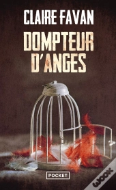 Dompteur D'Anges