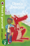 Dom'S Dragon - Read It Yourself With Ladybird