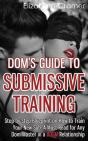 Dom'S Guide To Submissive Training: Step - Preview