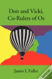 Don And Vicki, Co-Rulers Of Oz