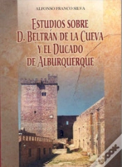 Capa do artigo Don Beltrán De La Cueva Y El Ducado De Alburquerque