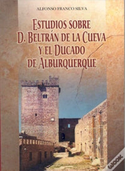 Capa do artigo Don Beltrán De La Cueva Y El Ducado De Alburquerque