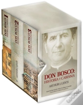 Don Bosco: Historia Y Carisma