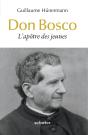 Don Bosco ; L'Apôtre Des Jeunes - Preview