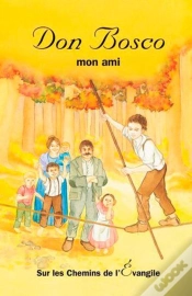 Capa do artigo Don Bosco - Mon Ami