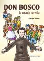 Don Bosco Te Cuenta Su Vida - Preview