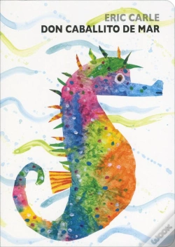 Capa do artigo Don Caballito De Mar (Colección Eric Carle)