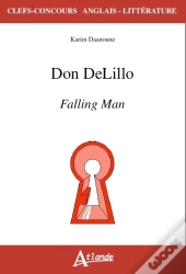 Don Delillo ; Falling Man
