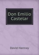 Don Emilio Castelar