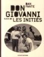 Don Giovanni ; Les Initiés - Preview