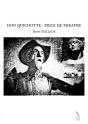 Don Quichotte - Piece De Theatre - Preview