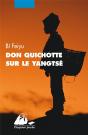 Don Quichotte Sur Le Yangtsé - Preview