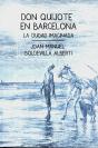 Don Quijote En Barcelona - Preview
