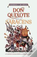 Don Quixote Among The Saracens