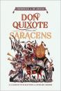 Don Quixote Among The Saracens - Preview