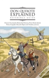 Don Quixote Explained Reference Guide: C