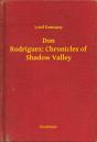 Don Rodriguez: Chronicles Of Shadow Valley - Preview