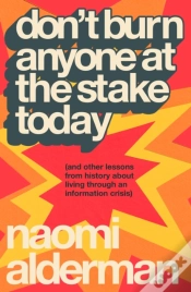 Capa do artigo Don’t Burn Anyone at the Stake Today