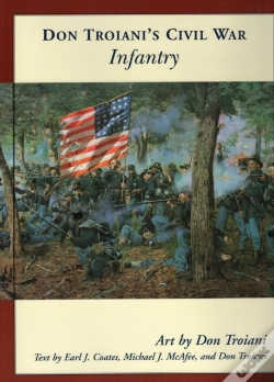 Capa do artigo Don Troiani'S Civil War Infantry