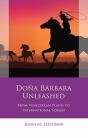 Dona Barbara Unleashed - Preview