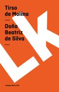 Doña Beatriz De Silva