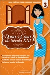 Dona de Casa do Século XXI