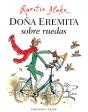 Doña Eremita Sobre Ruedas - Preview