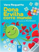 Dona Ervilha Corre Mundo