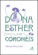 Dona Esther e os Coronéis