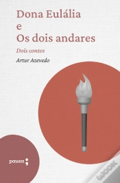 Capa do artigo Dona Eulália E Os Dois Andares - Dois Contos