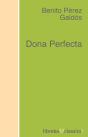 Dona Perfecta - Preview