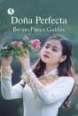 Dona Perfecta - Preview