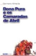 Dona Pura e os Camaradas de Abril