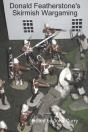 Donald Featherstone'S Skirmish Wargaming - Preview